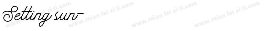 Setting sun字体转换